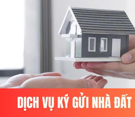 Dịch vụ ký gửi nhà đất