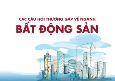 Những Câu Hỏi Về Bất Động Sản