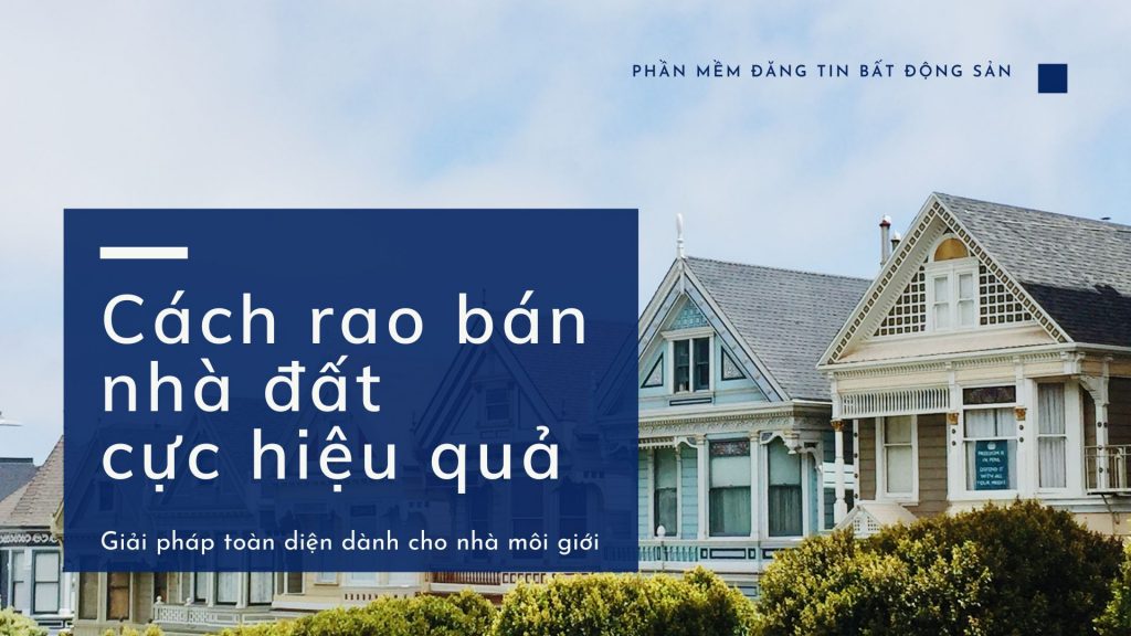 Rao Bán Nhà Đất
