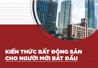 Những Kiến Thức Về Bất Động Sản