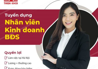 Tuyển Kinh Doanh Bất Động Sản